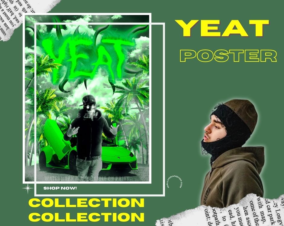 No edit Yeat poster - Yeat Store